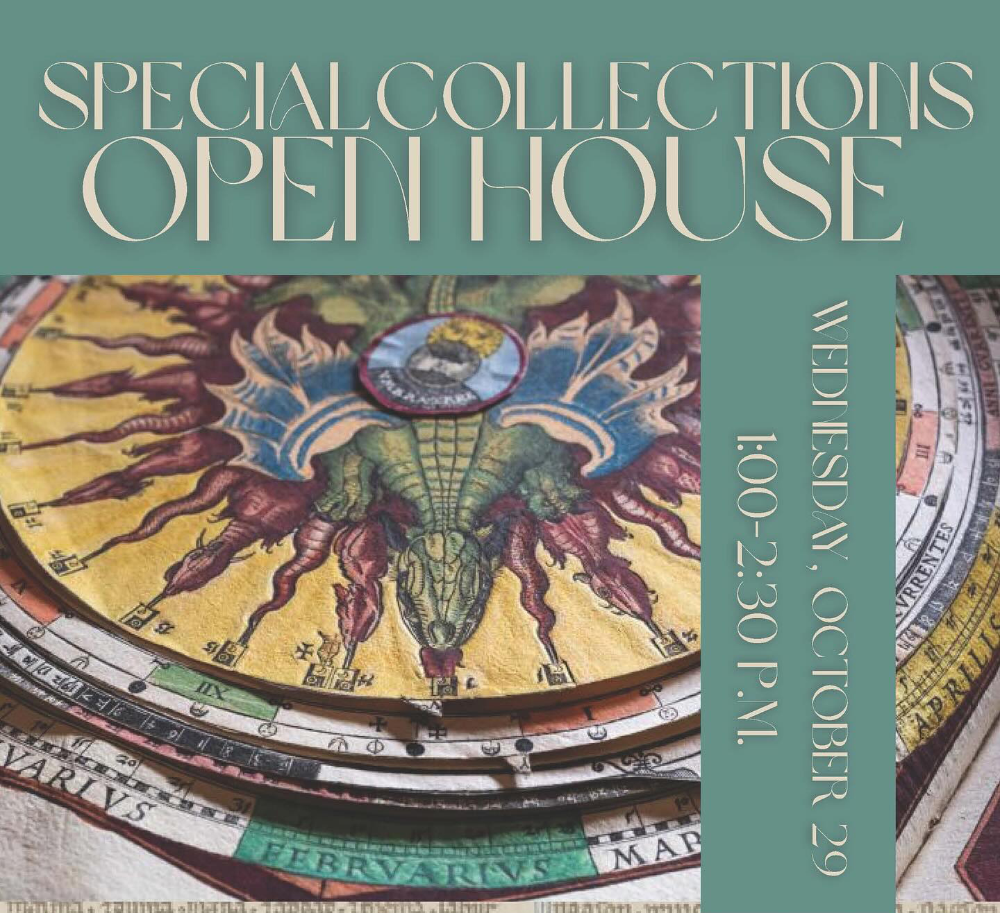 A poster days Special Collections Open House.